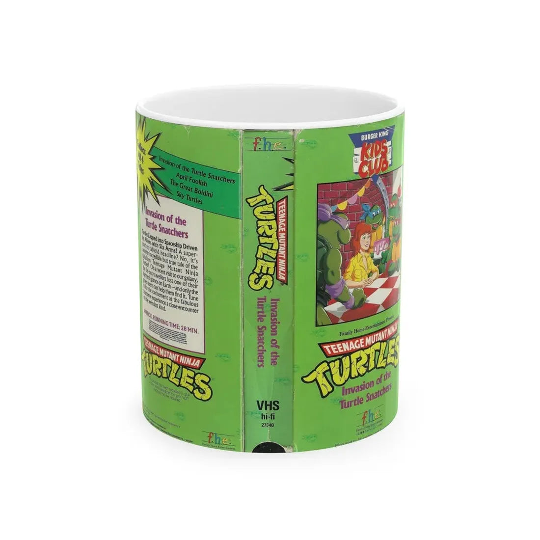 TEENAGE MUTANT NINJA TURTLES INVASION OF THE TURTLE SNATCHERS BURGER KING KIDS CLUB (VHS COVER) - White Coffee Mug 11oz - Go Mug Yourself