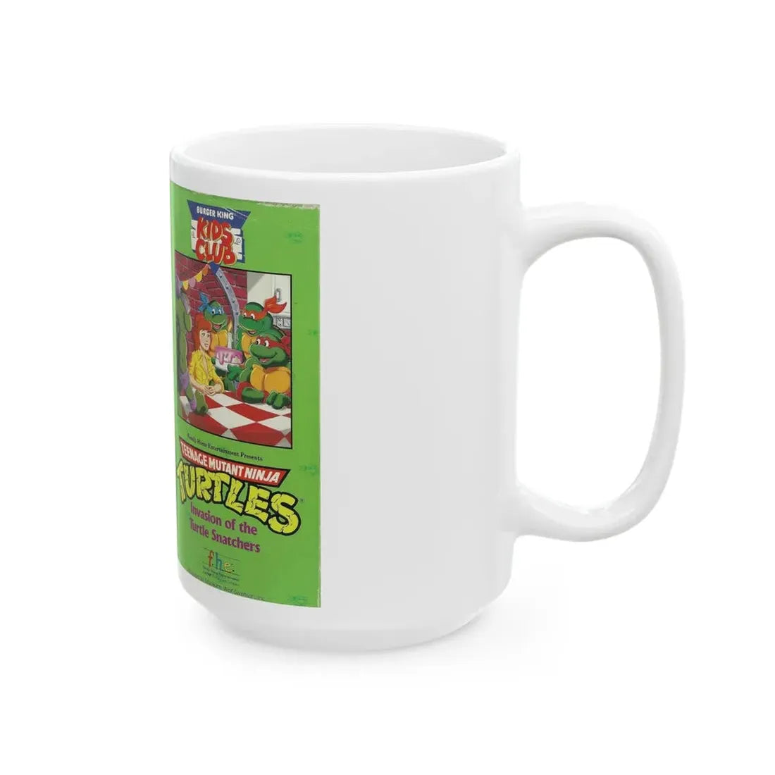 TEENAGE MUTANT NINJA TURTLES INVASION OF THE TURTLE SNATCHERS BURGER KING KIDS CLUB (VHS COVER) - White Coffee Mug - Go Mug Yourself