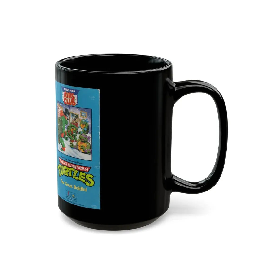 TEENAGE MUTANT NINJA TURTLES THE GREAT BOLDINI BURGER KING KIDS CLUB (VHS COVER) - Black Coffee Mug - Go Mug Yourself