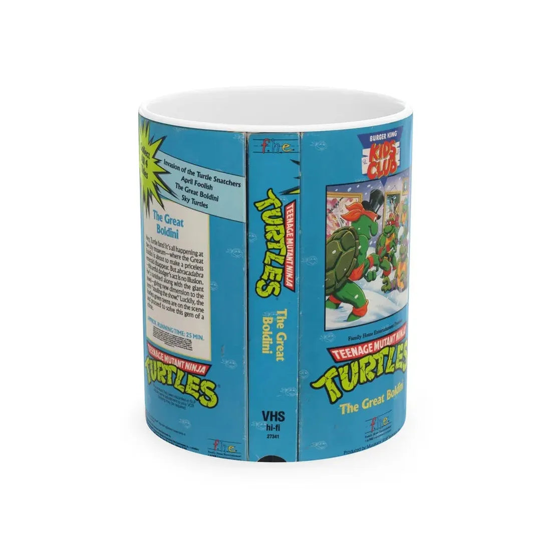 TEENAGE MUTANT NINJA TURTLES THE GREAT BOLDINI BURGER KING KIDS CLUB (VHS COVER) - White Coffee Mug 11oz - Go Mug Yourself