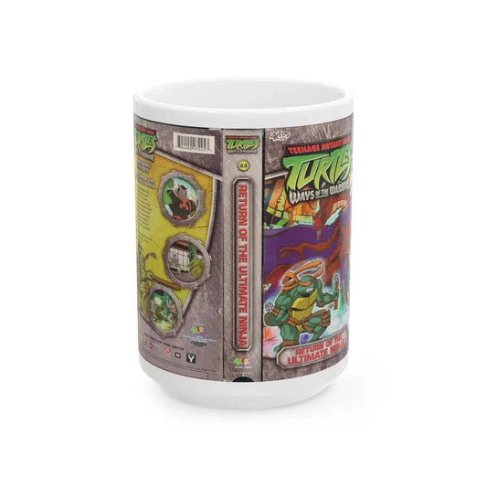 TEENAGE MUTANT NINJA TURTLES WAYS OF THE WARRIOR RETURN OF THE ULTIMATE NINJA (VHS COVER) - White Coffee Mug 15oz - Go Mug Yourself