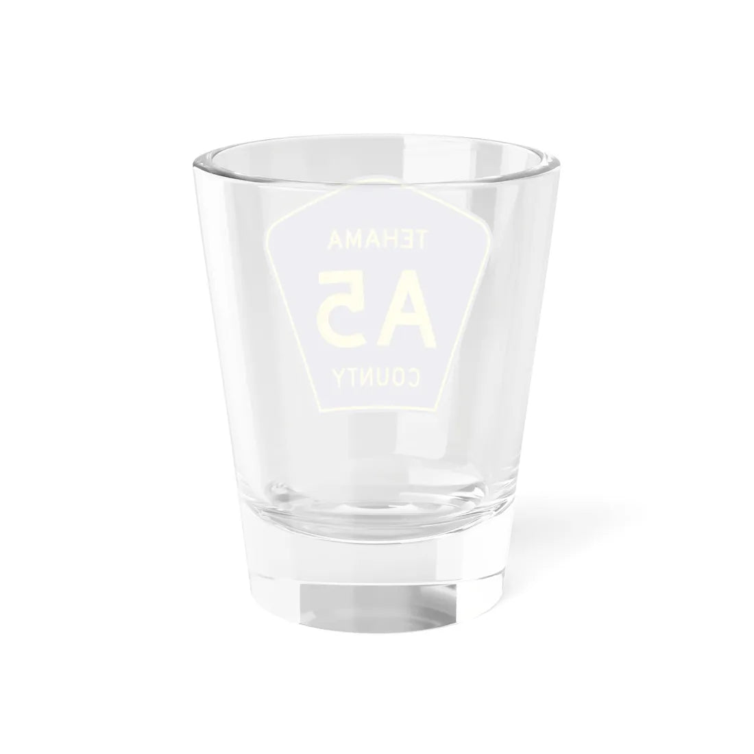 Tehama County A5 (California) (Road Sign) Shot Glass 1.5oz - Go Mug Yourself