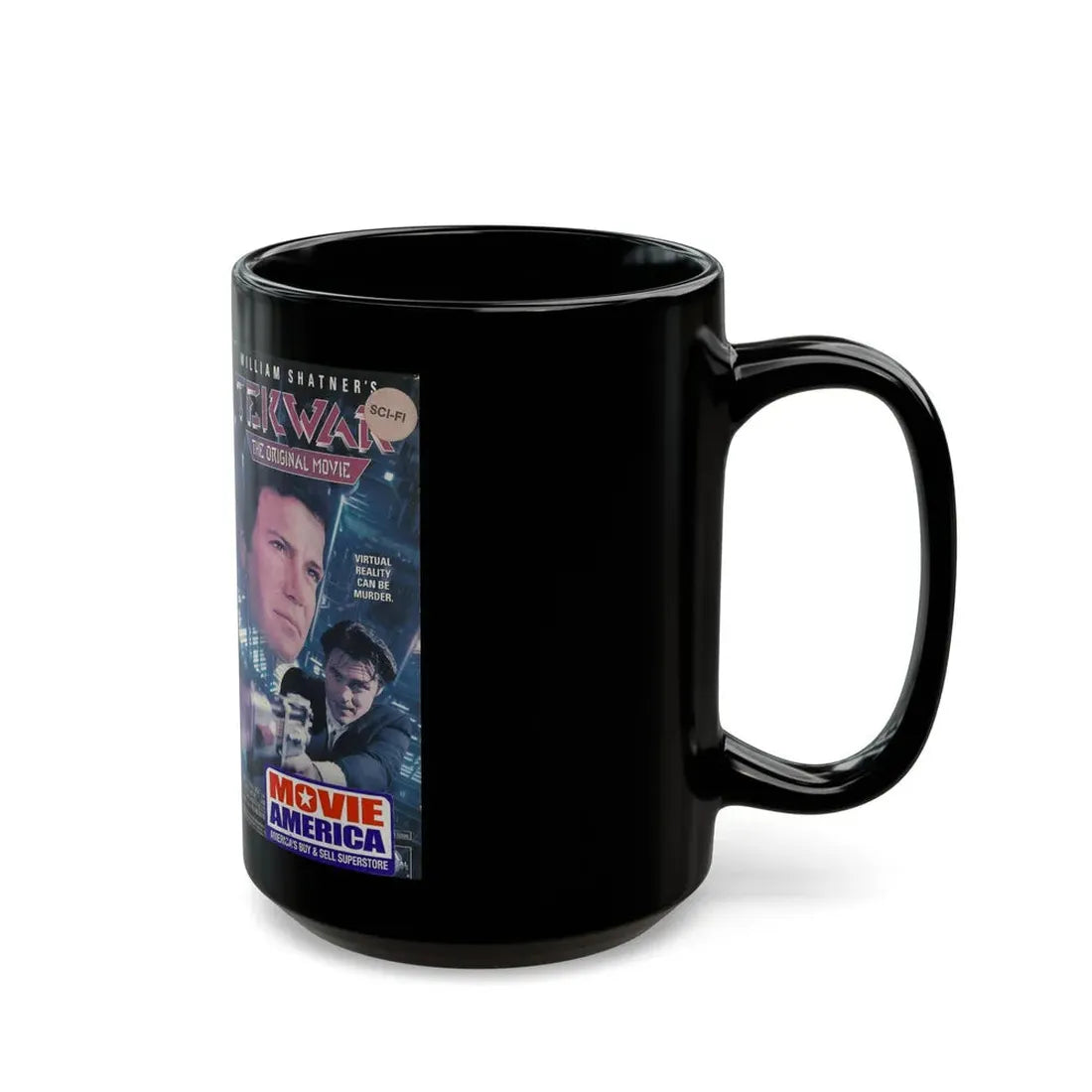 TEK WAR THE ORIGINAL MOVIE WILLIAM SHATNER (VHS COVER) - Black Coffee Mug - Go Mug Yourself