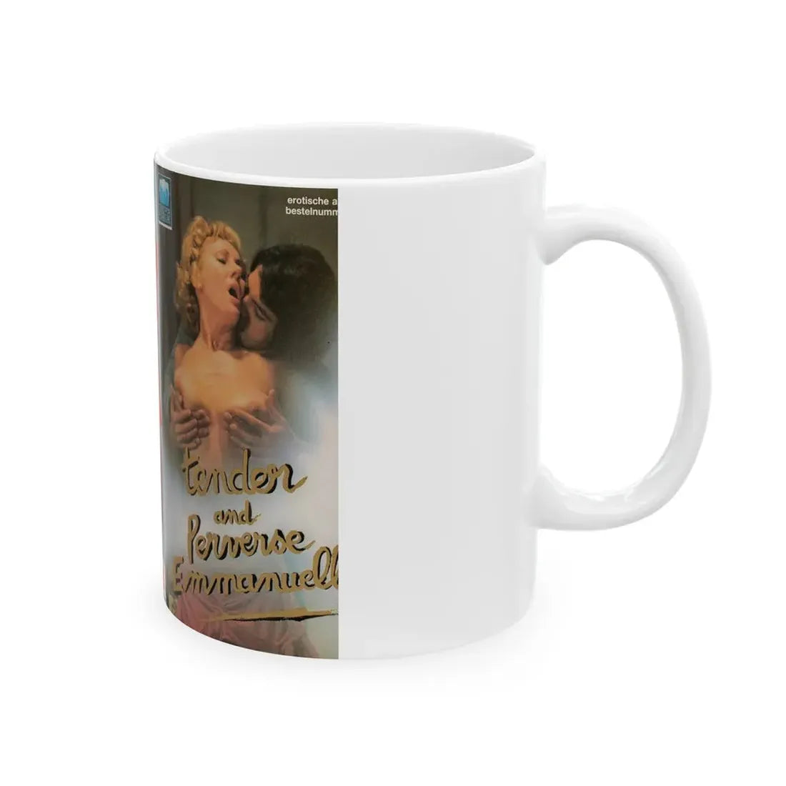 TENDER AND PERVERSE EMMANUELLE (VHS COVER) - White Coffee Mug - Go Mug Yourself