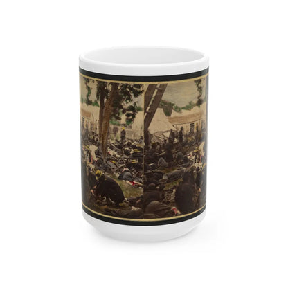 Tending Wounded Union Soldiers At Savage's Station, Virginia, During The Peninsular Campaign (U.S. Civil War) White Coffee Mug-15oz-Go Mug Yourself