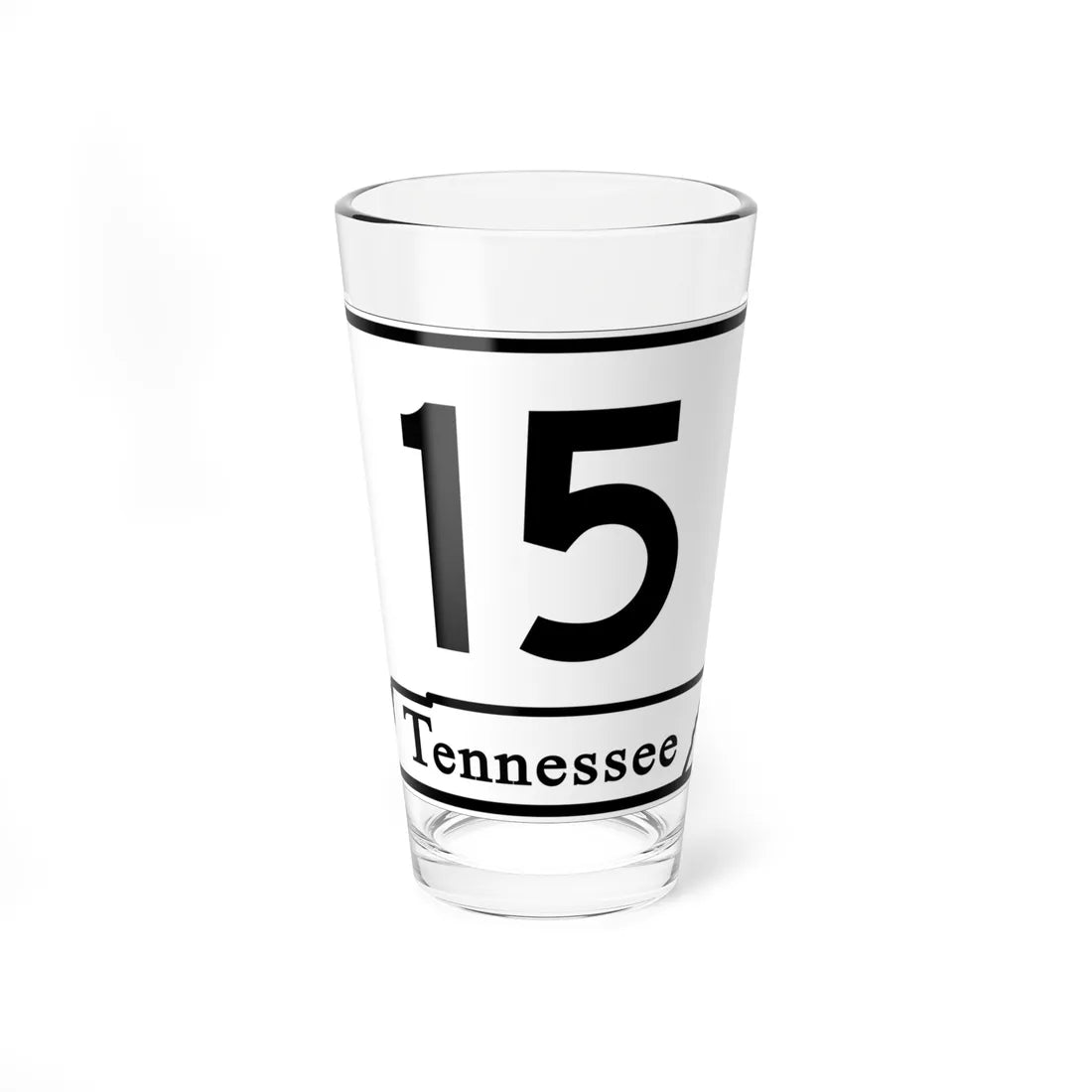 Tennessee 15 (Tennessee) (Road Sign) Pint Glass 16oz - Go Mug Yourself