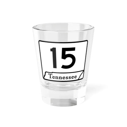 Tennessee 15 (Tennessee) (Road Sign) Shot Glass 1.5oz 1.5oz - Go Mug Yourself