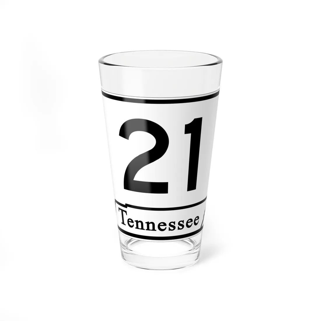 Tennessee 21 (Tennessee) (Road Sign) Pint Glass 16oz 16oz - Go Mug Yourself