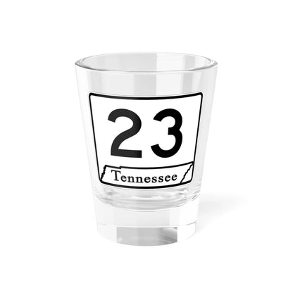 Tennessee 23 (Tennessee) (Road Sign) Shot Glass 1.5oz 1.5oz - Go Mug Yourself