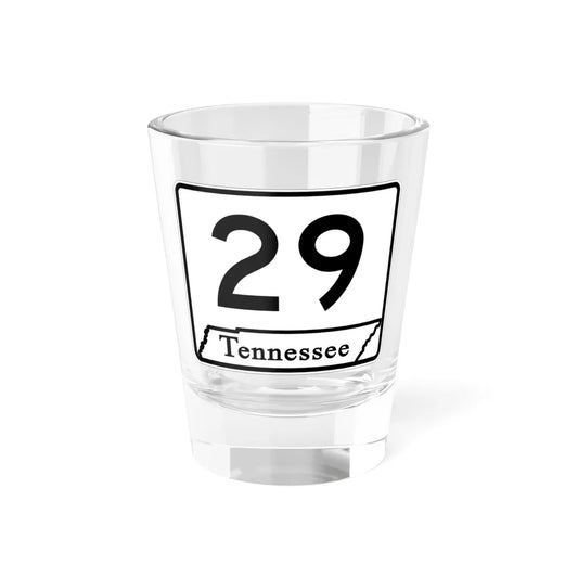 Tennessee 29 (Tennessee) (Road Sign) Shot Glass 1.5oz 1.5oz - Go Mug Yourself