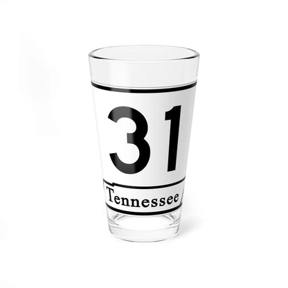 Tennessee 31 (Tennessee) (Road Sign) Pint Glass 16oz 16oz - Go Mug Yourself