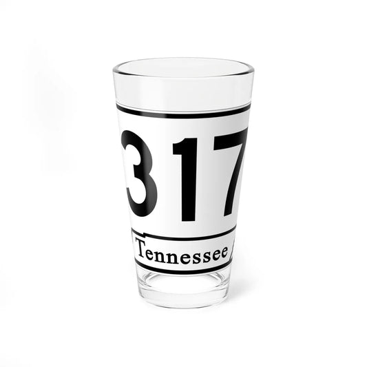 Tennessee 317 (Tennessee) (Road Sign) Pint Glass 16oz 16oz - Go Mug Yourself