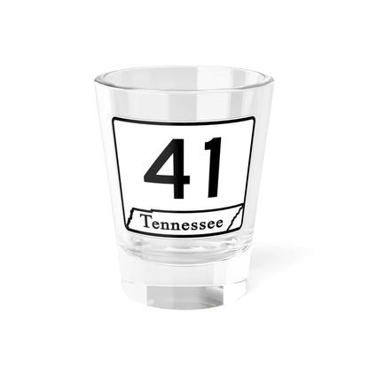 Tennessee 41 (Tennessee) (Road Sign) Shot Glass 1.5oz 1.5oz - Go Mug Yourself