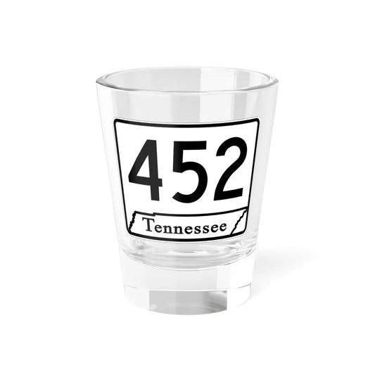 Tennessee 452 (Tennessee) (Road Sign) Shot Glass 1.5oz 1.5oz - Go Mug Yourself