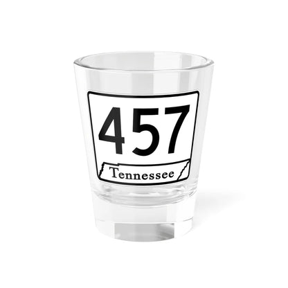 Tennessee 457 (Tennessee) (Road Sign) Shot Glass 1.5oz 1.5oz - Go Mug Yourself