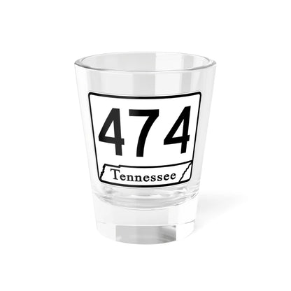 Tennessee 474 (Tennessee) (Road Sign) Shot Glass 1.5oz 1.5oz - Go Mug Yourself