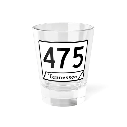 Tennessee 475 (Tennessee) (Road Sign) Shot Glass 1.5oz 1.5oz - Go Mug Yourself