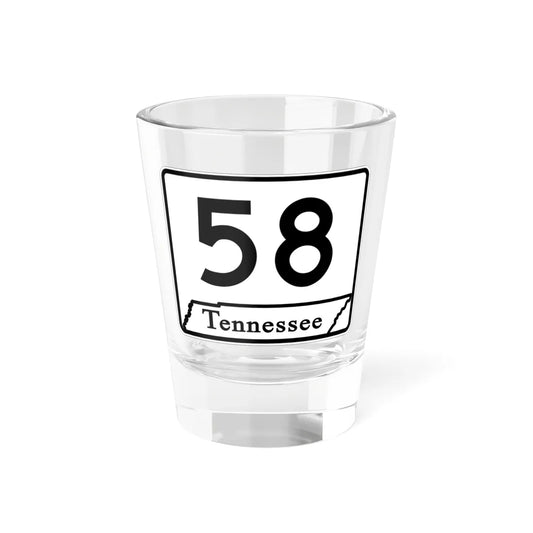 Tennessee 58 (Tennessee) (Road Sign) Shot Glass 1.5oz 1.5oz - Go Mug Yourself