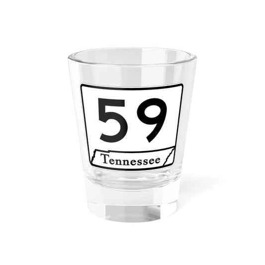 Tennessee 59 (Tennessee) (Road Sign) Shot Glass 1.5oz 1.5oz - Go Mug Yourself