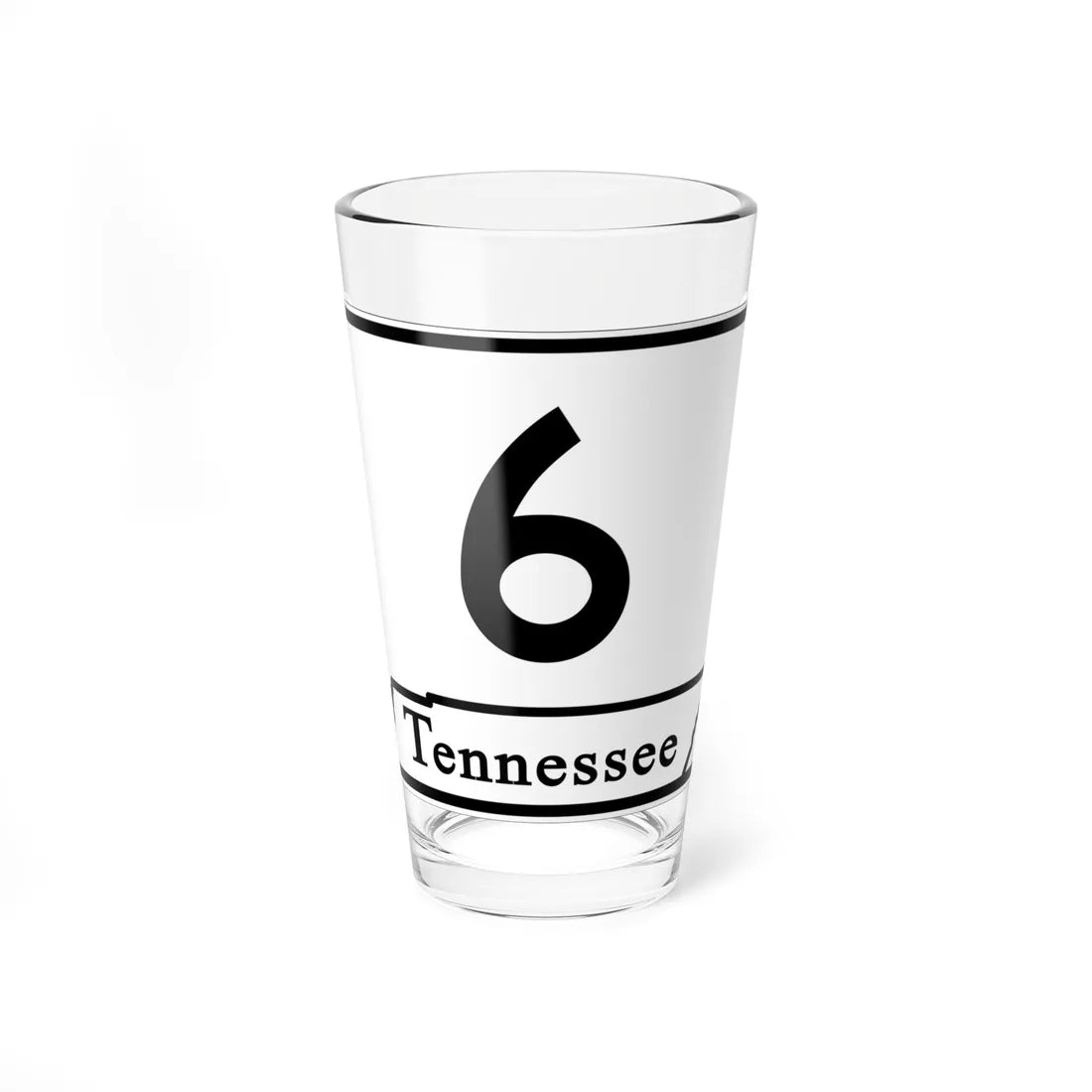 Tennessee 6 (Tennessee) (Road Sign) Pint Glass 16oz - Go Mug Yourself