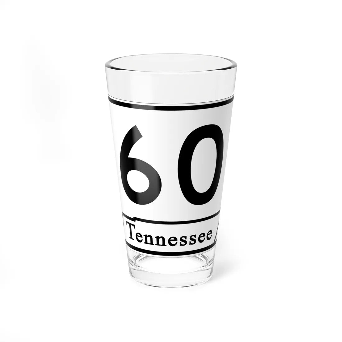 Tennessee 60 (Tennessee) (Road Sign) Pint Glass 16oz 16oz - Go Mug Yourself