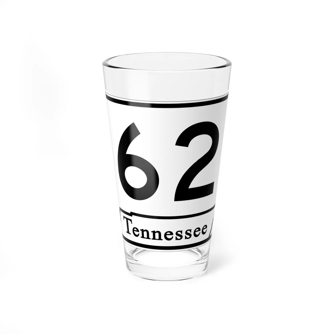 Tennessee 62 (Tennessee) (Road Sign) Pint Glass 16oz 16oz - Go Mug Yourself