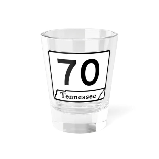 Tennessee 70 (Tennessee) (Road Sign) Shot Glass 1.5oz 1.5oz - Go Mug Yourself