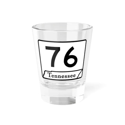 Tennessee 76 (Tennessee) (Road Sign) Shot Glass 1.5oz 1.5oz - Go Mug Yourself