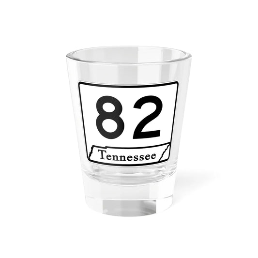 Tennessee 82 (Tennessee) (Road Sign) Shot Glass 1.5oz 1.5oz - Go Mug Yourself