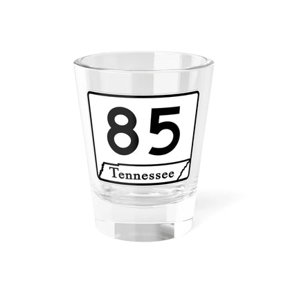 Tennessee 85 (Tennessee) (Road Sign) Shot Glass 1.5oz 1.5oz - Go Mug Yourself