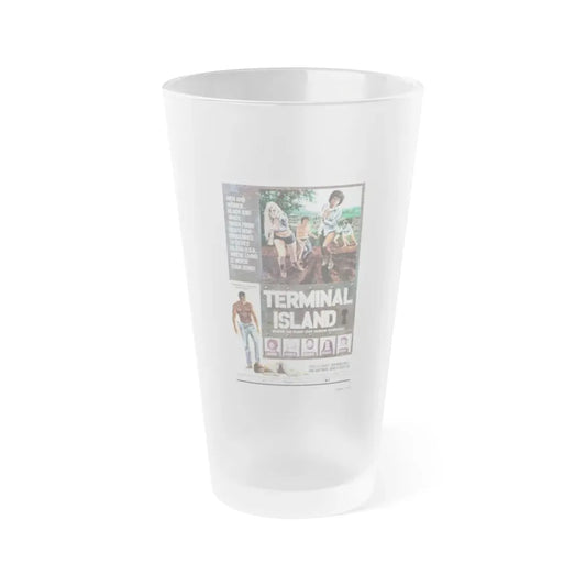 TERMINAL ISLAND 1973 Movie Poster - Frosted Pint Glass 16oz Default Title - Go Mug Yourself