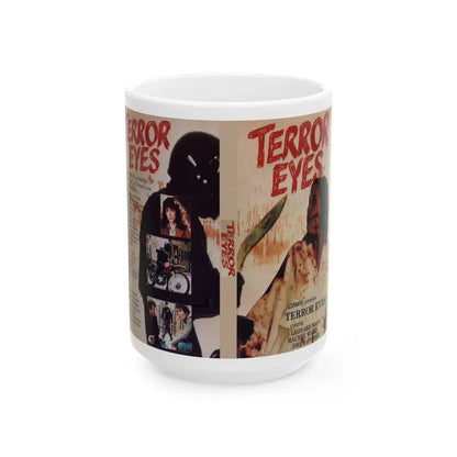 TERROR EYES (VHS COVER) - White Coffee Mug 15oz - Go Mug Yourself