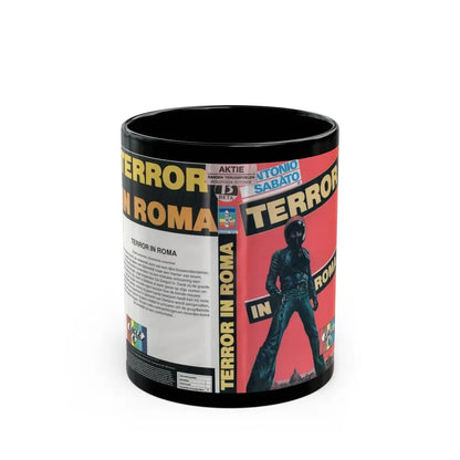 TERROR IN ROMA (VHS COVER) - Black Coffee Mug 11oz - Go Mug Yourself
