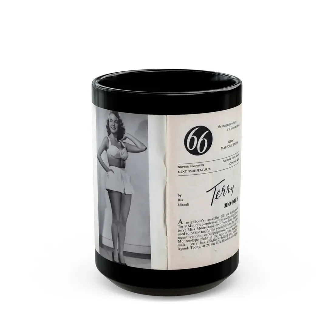 Terry Moore #436 - 66 PHTOTOGRAPHS OF Terry MOORE U.K. Pocket Mag. Inside Front Cover Pages 2 & 3 (Vintage Female Icon) Black Coffee Mug 15oz - Go Mug Yourself