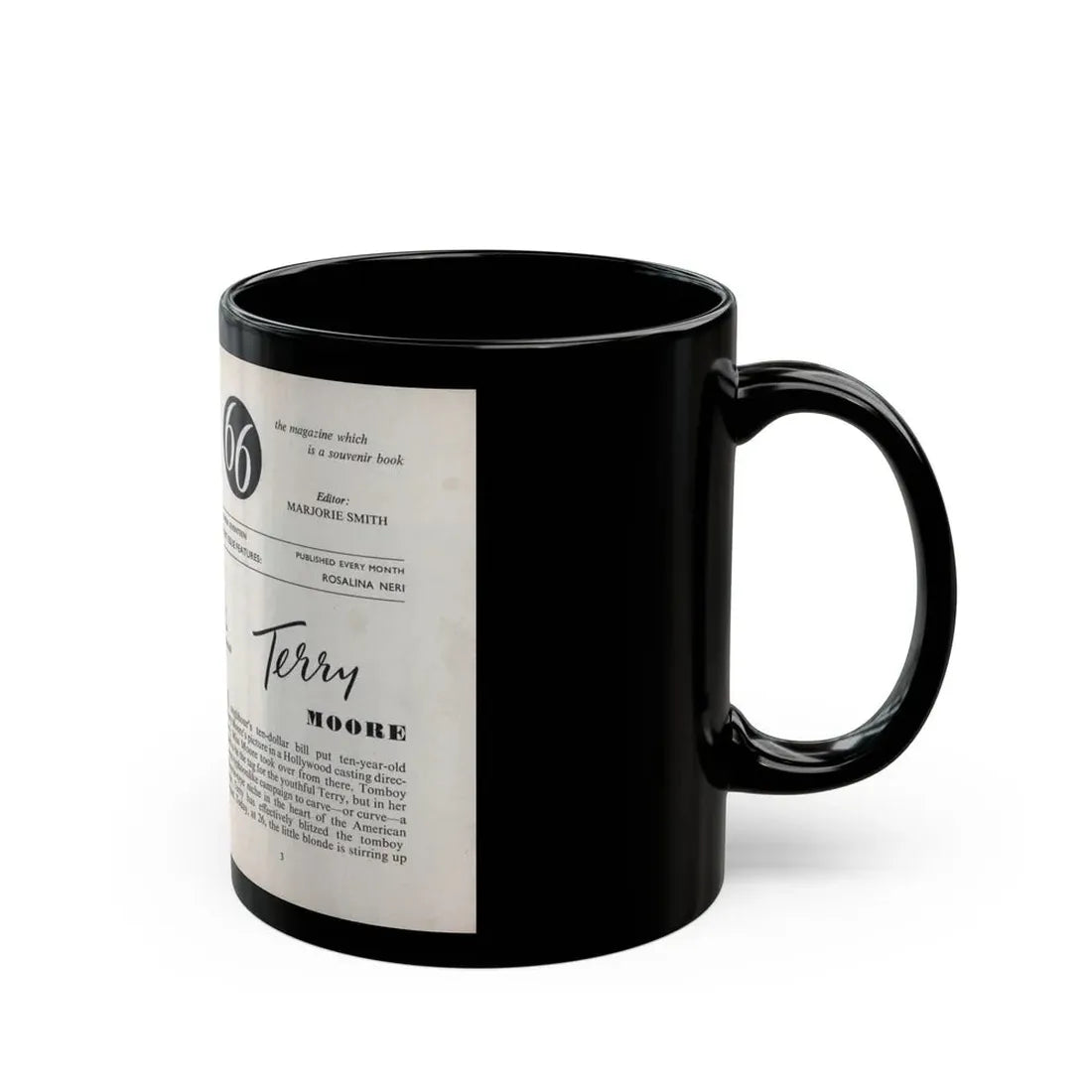 Terry Moore #436 - 66 PHTOTOGRAPHS OF Terry MOORE U.K. Pocket Mag. Inside Front Cover Pages 2 & 3 (Vintage Female Icon) Black Coffee Mug - Go Mug Yourself