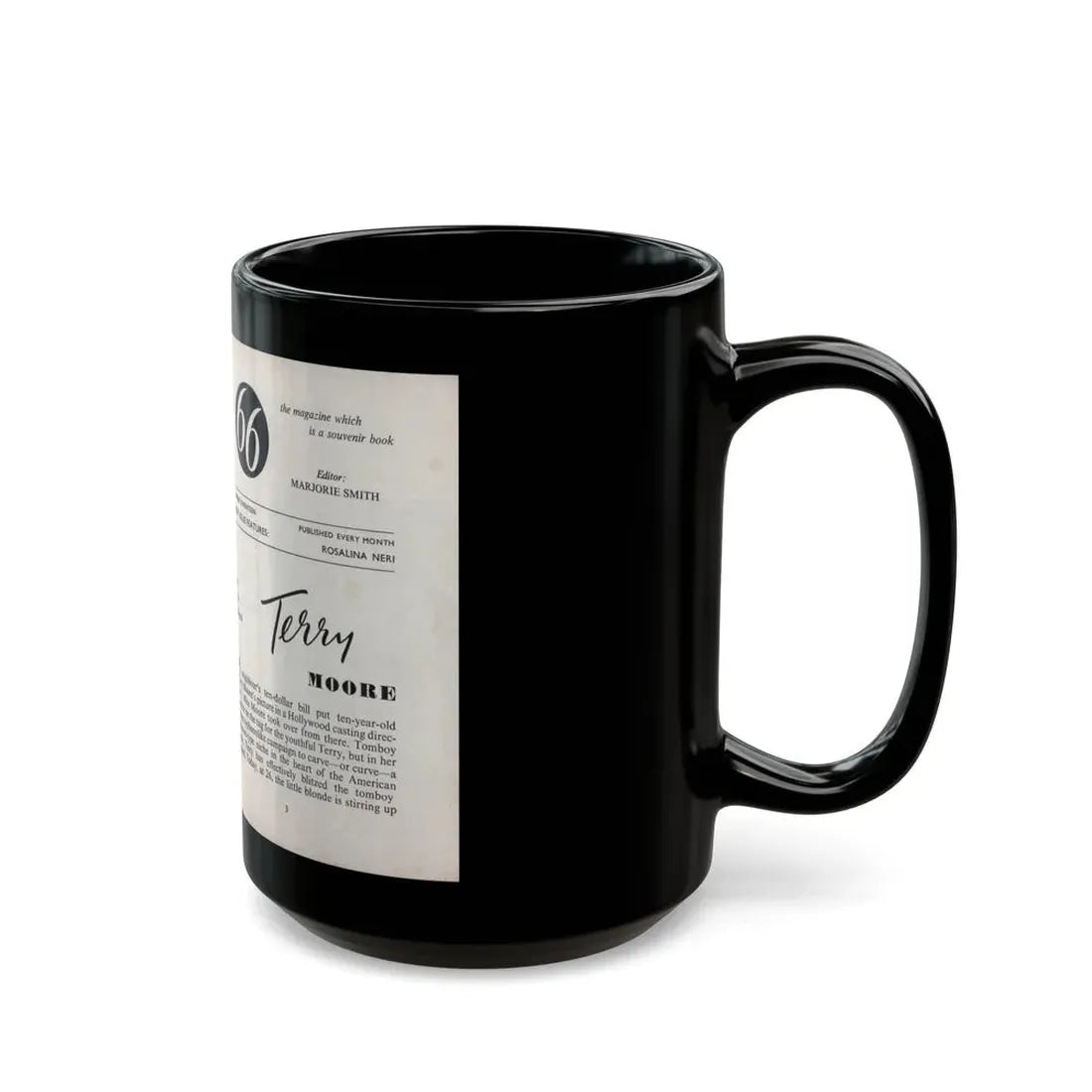 Terry Moore #436 - 66 PHTOTOGRAPHS OF Terry MOORE U.K. Pocket Mag. Inside Front Cover Pages 2 & 3 (Vintage Female Icon) Black Coffee Mug - Go Mug Yourself