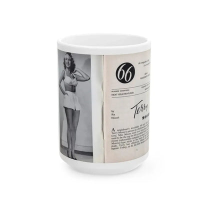 Terry Moore #436 - 66 PHTOTOGRAPHS OF Terry MOORE U.K. Pocket Mag. Inside Front Cover Pages 2 & 3 (Vintage Female Icon) White Coffee Mug 15oz - Go Mug Yourself