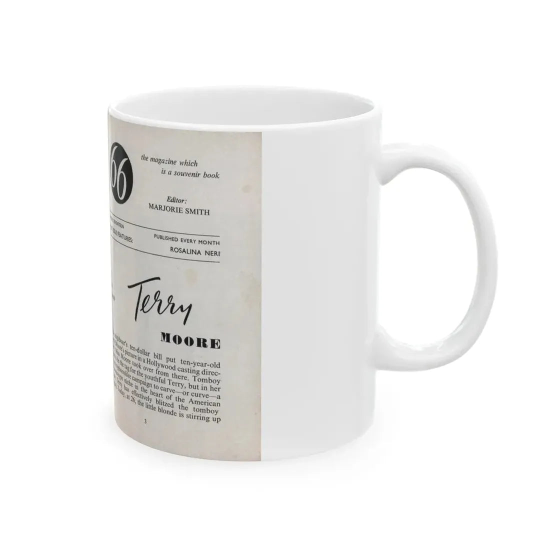 Terry Moore #436 - 66 PHTOTOGRAPHS OF Terry MOORE U.K. Pocket Mag. Inside Front Cover Pages 2 & 3 (Vintage Female Icon) White Coffee Mug - Go Mug Yourself