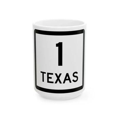 Texas 1 (Texas) (Road Sign) White Coffee Mug 15oz - Go Mug Yourself