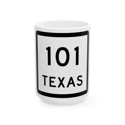 Texas 101 (Texas) (Road Sign) White Coffee Mug 15oz - Go Mug Yourself