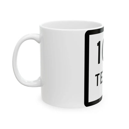 Texas 105-T (Texas) (Road Sign) White Coffee Mug - Go Mug Yourself