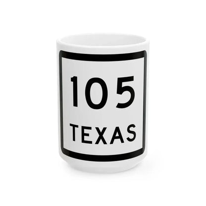 Texas 105 (Texas) (Road Sign) White Coffee Mug 15oz - Go Mug Yourself