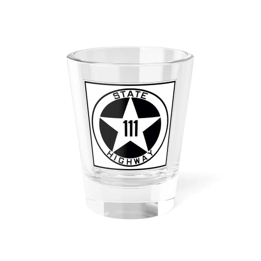 Texas 111 1917 (Texas) (Road Sign) Shot Glass 1.5oz 1.5oz - Go Mug Yourself