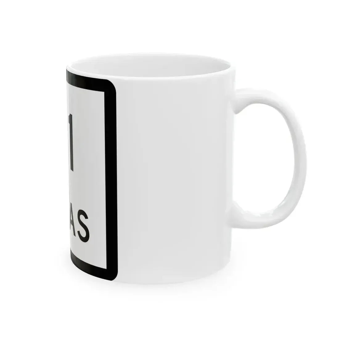 Texas 111 (Texas) (Road Sign) White Coffee Mug - Go Mug Yourself