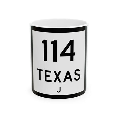 Texas 114-J (Texas) (Road Sign) White Coffee Mug 11oz - Go Mug Yourself