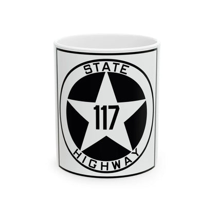Texas 117 1917 (Texas) (Road Sign) White Coffee Mug 11oz - Go Mug Yourself