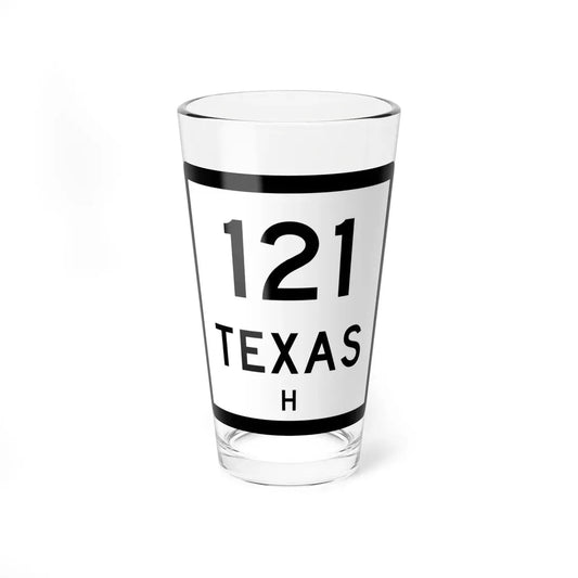 Texas 121-H (Texas) (Road Sign) Pint Glass 16oz 16oz - Go Mug Yourself