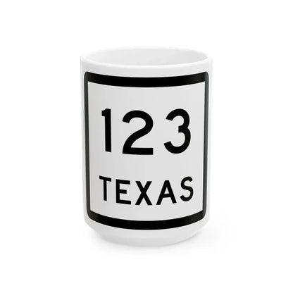 Texas 123 (Texas) (Road Sign) White Coffee Mug 15oz - Go Mug Yourself