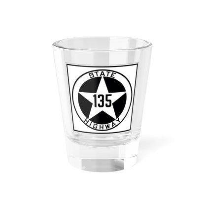 Texas 135 1917 (Texas) (Road Sign) Shot Glass 1.5oz 1.5oz - Go Mug Yourself