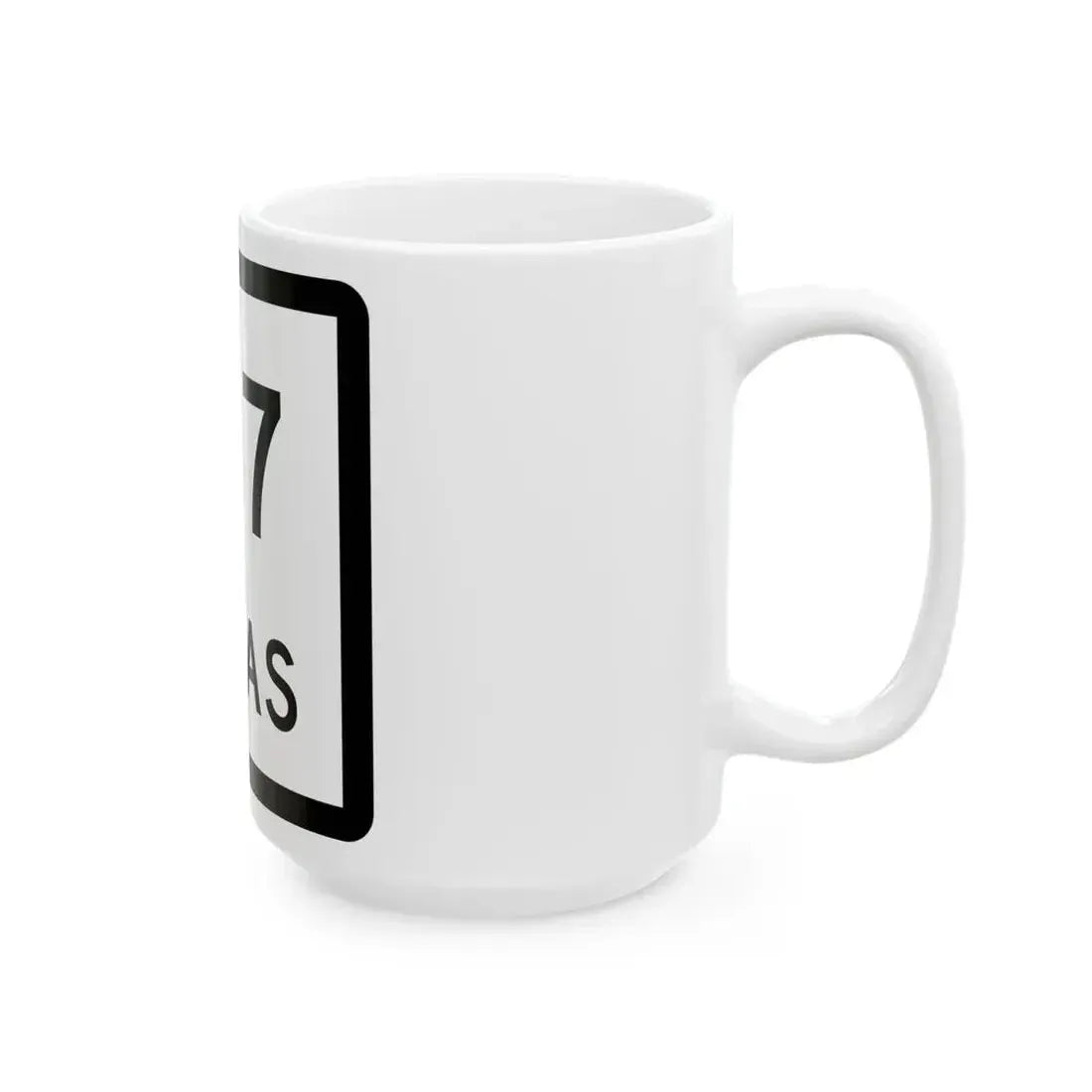 Texas 137 (Texas) (Road Sign) White Coffee Mug - Go Mug Yourself